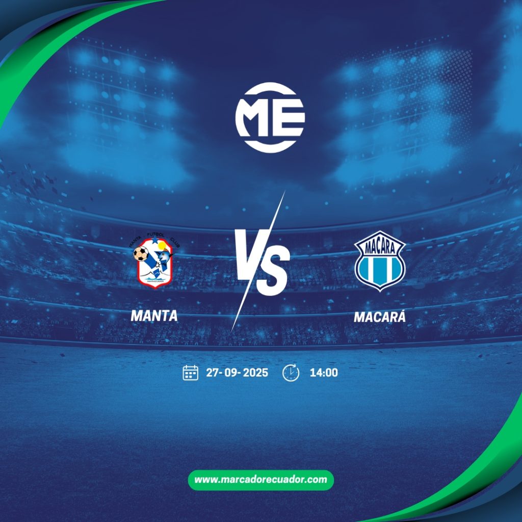 Manta vs Macará