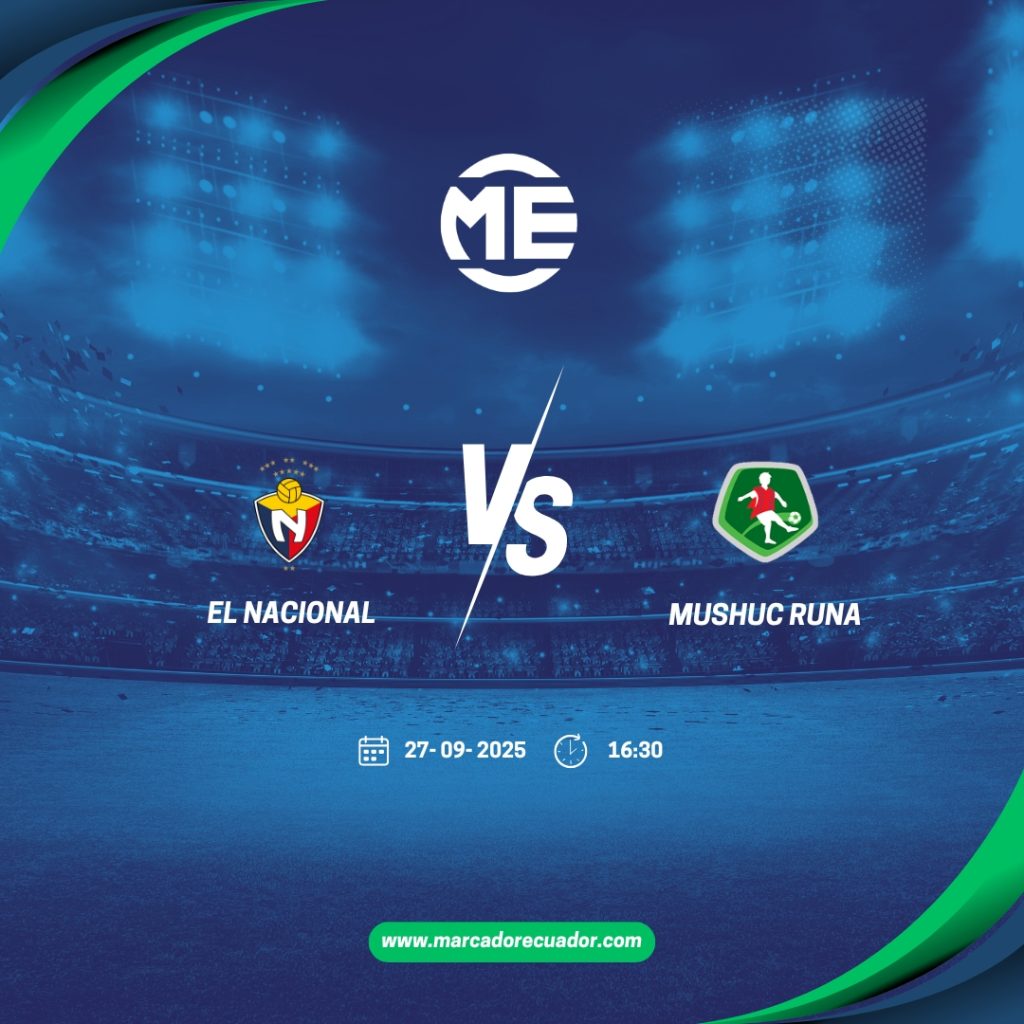 El Nacional vs Mushuc Runa